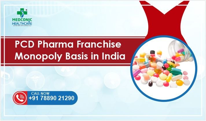 PCD Pharma Franchise Monopoly Basis in India