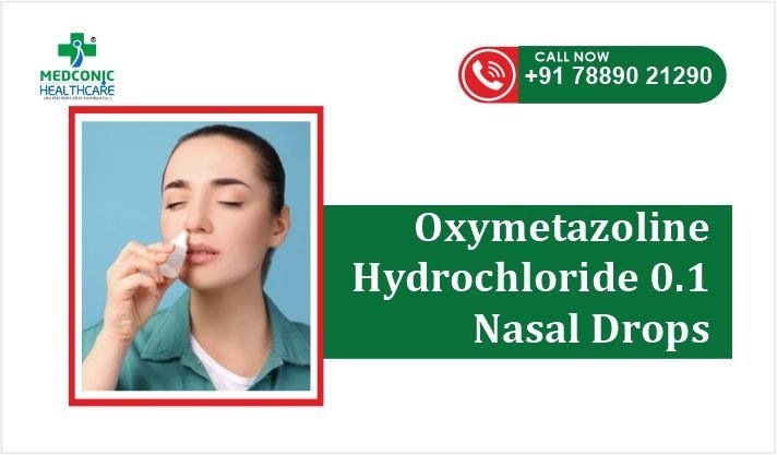 Oxymetazoline Hydrochloride 0.1 Nasal Drops